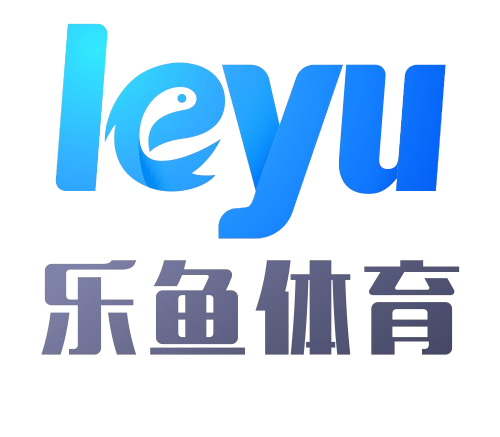 leyu.乐鱼(中国)集团有限公司官网